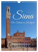 Siena - Die Toskana in Hochform (Wandkalender 2026 DIN A4 hoch), CALVENDO Monatskalender