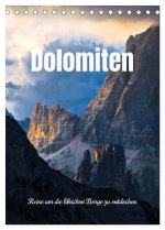 Dolomiten - Reise um die bleichen Berge zu entdecken (Tischkalender 2026 DIN A5 hoch), CALVENDO Monatskalender