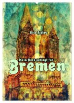 Mein Herz schlägt für Bremen (Wandkalender 2026 DIN A2 hoch), CALVENDO Monatskalender