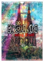Köln ming Stadt (Wandkalender 2026 DIN A4 hoch), CALVENDO Monatskalender
