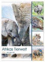 Afrikas Tierwelt - wie gemalt (Wandkalender 2026 DIN A3 hoch), CALVENDO Monatskalender
