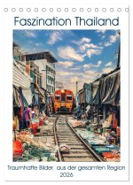 Faszination Thailand (Tischkalender 2026 DIN A5 hoch), CALVENDO Monatskalender