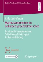 Machtasymmetrien im Gebärdensprachdolmetschen