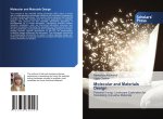 Molecular and Materials Design