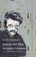 Jedoch der Mut ist mein Genosse