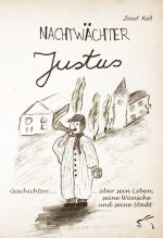 Nachtwächter Justus