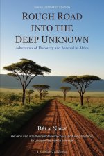 Rough Road into the Deep Unknown