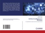 Artificial Intelligence in Dentistry