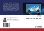 Unlocking Data with SPSS
