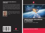 IDENTIDADE DISCURSIVA E CENSURA: