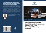 Zwischenmenschliche Konflikte und die Leistung von Hotels. Eine Ursachen-Wirkungs-Analyse