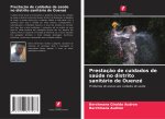 Prestaç?o de cuidados de saúde no distrito sanitário de Ouenzé