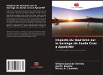 Impacts du tourisme sur le barrage de Santa Cruz ? Apodi/RN