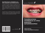 Consideraciones ortodónticas en ni?os peque?os (preadolescentes)