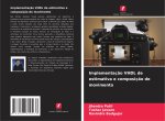 Implementaç?o VHDL de estimativa e composiç?o de movimento