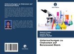 Untersuchungen zu Chalconen auf Benzoxazol-Basis