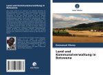 Land und Kommunalverwaltung in Botswana