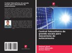 Central fotovoltaica de grande escala para mecanismo de autoconsumo