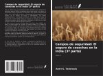 Campos de seguridad: El seguro de cosechas en la India (3? parte)