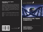 BIOQUÍMICA DEL TEJIDO CONJUNTIVO
