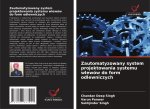 Zautomatyzowany system projektowania systemu wlewów do form odlewniczych