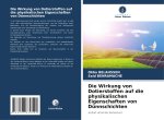 Die Wirkung von Dotierstoffen auf die physikalischen Eigenschaften von Dünnschichten