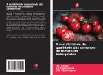A variabilidade da qualidade das sementes de tomate no Uzbequist?o