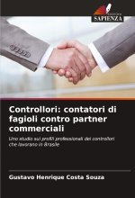 Controllori: contatori di fagioli contro partner commerciali