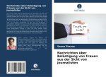 Nachrichten über Belästigung von Frauen aus der Sicht von Journalisten