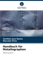 Handbuch für Metallographen