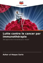 Lutte contre le cancer par immunothérapie