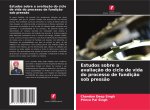 Estudos sobre a avaliaç?o do ciclo de vida do processo de fundiç?o sob press?o