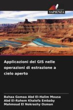 Applicazioni del GIS nelle operazioni di estrazione a cielo aperto