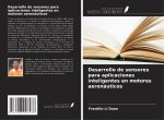 Desarrollo de sensores para aplicaciones inteligentes en motores aeronáuticos