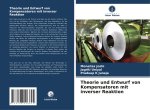Theorie und Entwurf von Kompensatoren mit inverser Reaktion