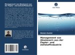 Management von Abwässern aus der Papier- und Zellstoffindustrie