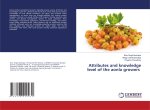 Attributes and knowledge level of the aonla growers
