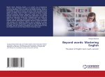 Beyond words: Mastering English