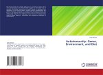 Autoimmunity: Genes, Environment, and Diet