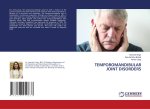 TEMPOROMANDIBULAR JOINT DISORDERS
