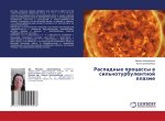 Raspadnye processy w sil'noturbulentnoj plazme