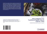Ethno-Medicine for Traditional Health Care in Gujarat, India