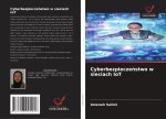Cyberbezpiecze?stwo w sieciach IoT