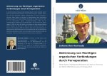 Abtrennung von flüchtigen organischen Verbindungen durch Pervaporation