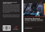 Functional Movement Screen: Aspekty wa?no?ci
