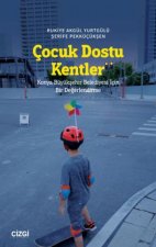 Cocuk Dostu Kentler