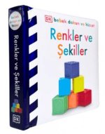 Renkler ve Sekiller - DK Bebek Dokun ve Hisset
