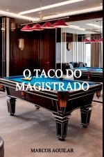 O Taco Do Magistrado