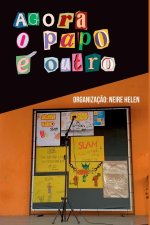 Agora O Papo É Outro
