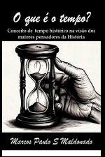 O Que É O Tempo?